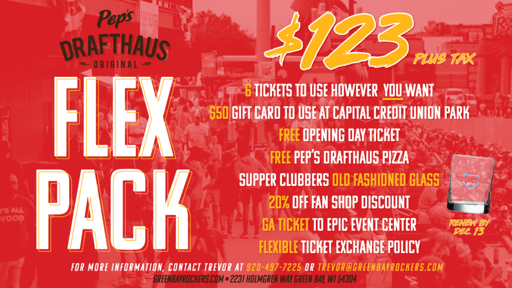 Pep&rsquo;s Drafthaus Flex Pack: Your Summer, Your Way! - Green Bay Rockers